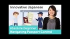 How to Navigate Passport Control in Japanese | Innovative Japanese