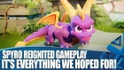 Spyro Reignited Trilogy PS4 Gameplay - It's Everything We Hoped For!