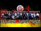 Football hooligans \ Germany \ Hansa Rostock \ Околофутбол
