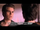 The Vampire Diaries Webclip (2) - 4.07 - My Brother's Keeper (RUS SUB)