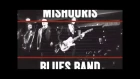 Mishouris Blues Band (XXL) - Pretty Woman