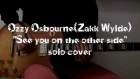 Ozzy Osbourne "See you on the other side" solo cover with backing track