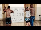 !!приятное видео! Что такое кубинская сальса! WHAT IS THE CUBAN SALSA?