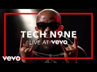 Tech N9ne - Don't Nobody Want None (Live At Vevo)