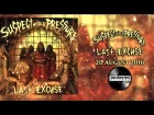 SUSPECT UNDER PRESSURE - LAST EXCUSE (OFFICIAL PREVIEW)