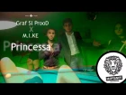 Graf Sl ProoD X M.I.KE - Princessa