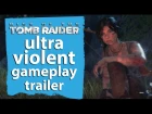 Rise of the tomb raider - ultra violent gameplay trailer - Gamescom 2015