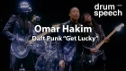 Omar Hakim - партия Daft Punk "Get Lucky"