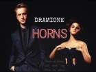 Draco & Hermione |  ❣ Horns | Dramione