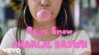 Rejjie Snow — Charlie Brown (Feat. Anna Of The North)
