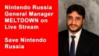 Nintendo Russia General Manager MELTDOWN on Live Stream — Save Nintendo Russia