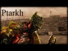 Dark Souls 3 - Ptarkh (Avtandil) - Разоблачение?)