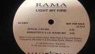Rama - Light My Fire