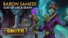 Smite - God Reveal - Baron Samedi - God of Life and Death