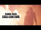 Kamal Raja - Lose Control (Индия 2013) +