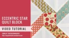 Eccentric Star quilt block - Mysteries Down Under quilt - video tutorial
