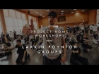 Larkin Poynton | GROUPS | PROJECT HOME WORKSHOPS 03.02.2018 [OFFICIAL 4K]