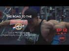 Road To The 2017 Arnold Classic - Dallas McCarver - Ep.12.