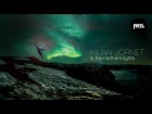 Kilian Jornet in the Northern Lights  -  Petzl