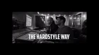 The Pitcher - THE HARDSTYLE WAY - Studio Time #2