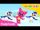 The Penguin Dance | Word Play | Pinkfong Songs for Children