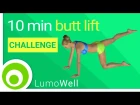 Butt lift challenge: 10 minute brazilian butt lift workout