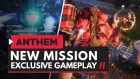 ANTHEM | Exclusive New Mission Gameplay 'Preventative Precautions'
