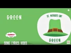 G-R-E-E-N St Patrick's Day | Song Lyrics Video for Kids | The Kiboomers