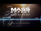 Mass Effect Andromeda: Trailer Soundtrack - Fall of Heroes (Really Slow Motion)