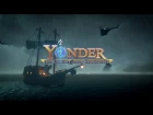 Coming July 18th - Yonder: The Cloud Catcher Chronicles