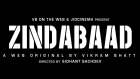 Zindabaad | Song Promo 1 | Tera Karam |  A Web Original By Vikram Bhatt