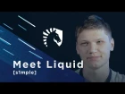 Liquid Life | Meet Liquid s1mple