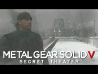 MGSV Secret Theater - Shadow Moses