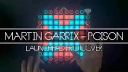 Martin Garrix - Poison | Launchpad PRO Cover + Project File