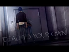 Dead to your own | Life is Strange