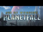 Age of Wonders : Planetfall Soundtrack Teaser