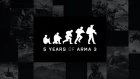 5 Years of Arma 3