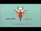 Anton Bykov & Vlad N (UA) – Black Moon Dance (Original Mix) Baile Musik