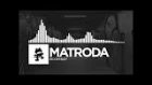 Matroda - Boom Bap [Monstercat Release]