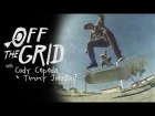 Cody Cepeda & Timmy Johnson - Off The Grid