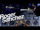 Roger Sanchez - DJsounds Show