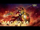 Heroes Evolved: Magnolia Introduction