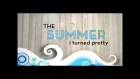 The Summer I Turned Pretty Jenny Han Book Trailer