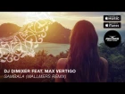 DJ DimixeR feat. Max Vertigo - Sambala (Wallmers Remix) | Record Dance Label