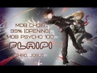 【FlaiPi】MOB CHOIR - 99 (TV-Size) / ANIME【HBD, Josu!||RUS COVER】
