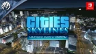 Геймплейный трейлер Cities: Skylines - Nintendo Switch Edition
