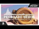 Pegboard Nerds - Party Freaks (feat. Anna Yvette) [Monstercat Release]