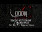 QC: Doom Edition. Blood Run and Covenant. Release Trailer