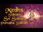 Powerful Mantra - Medha Suktam -  Sri Suktam - Purusha Suktam - by Uma Mohan