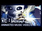 [Undertale] RE:Incarnation - Animation